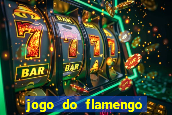 jogo do flamengo multi canais